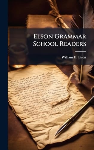 Elson Grammar School Readers