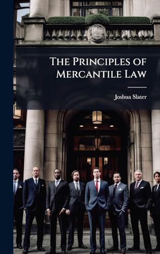 The Principles of Mercantile Law