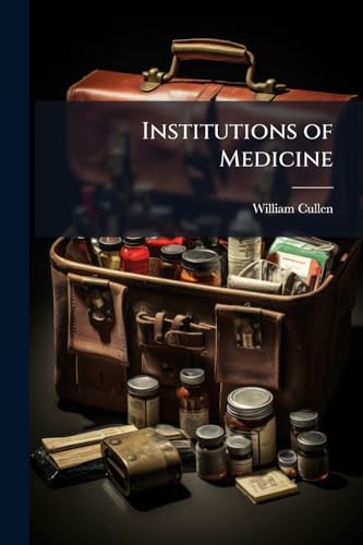 Institutions of Medicine