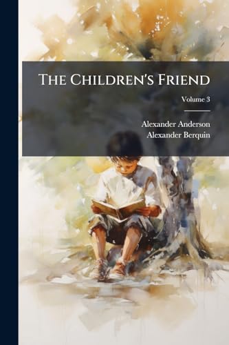 The Children's Friend