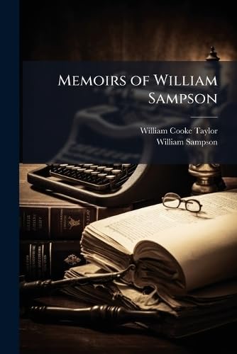 Memoirs of William Sampson