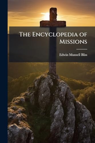 The Encyclopedia of Missions