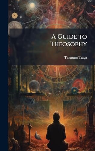 A Guide to Theosophy