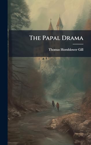 The Papal Drama