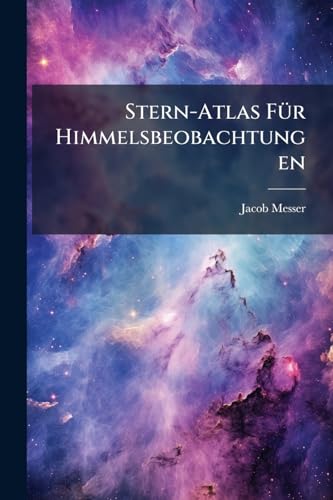 Stern-Atlas FÃ¼r Himmelsbeobachtungen
