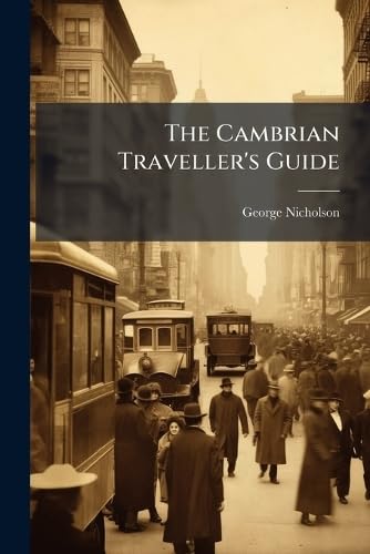 The Cambrian Traveller's Guide