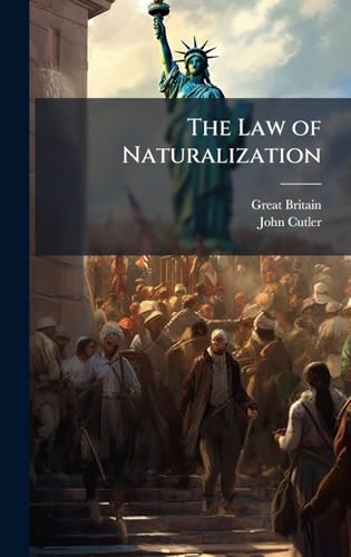 The Law of Naturalization