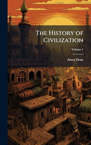 The History of Civilization
