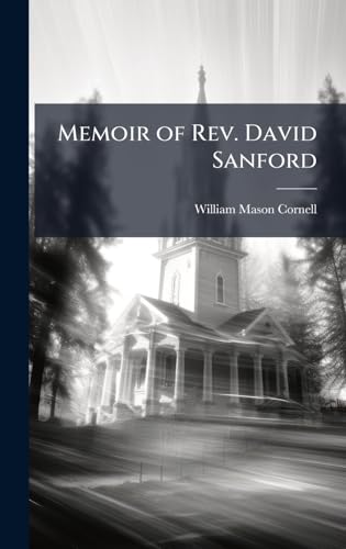 Memoir of Rev. David Sanford