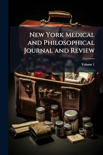 New York Medical and Philosophical Journal and Review