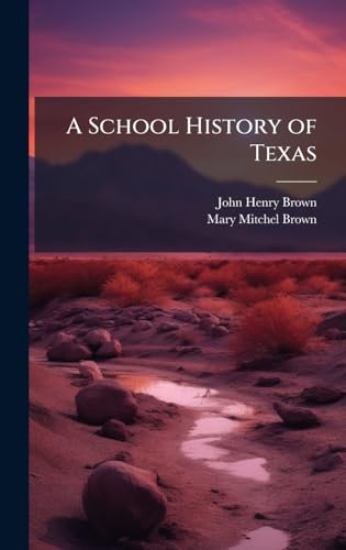 A School History of Texas
