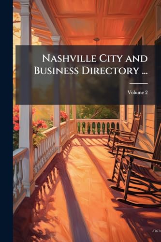 Nashville City and Business Directory ...