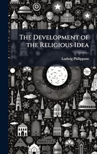 The Development of the Religious Idea