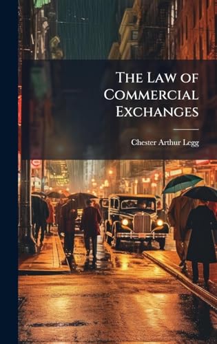 The Law of Commercial Exchanges