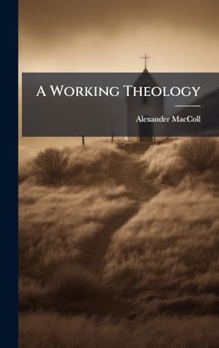 A Working Theology