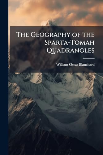 The Geography of the Sparta-Tomah Quadrangles
