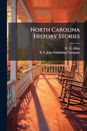 North Carolina History Stories