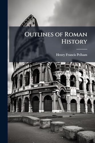 Outlines of Roman History