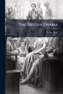 The British Drama