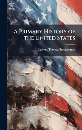 A Primary History of the United States