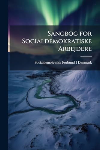 Sangbog for Socialdemokratiske Arbejdere