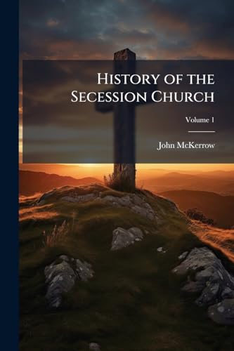 History of the Secession Church