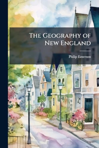 The Geography of New England