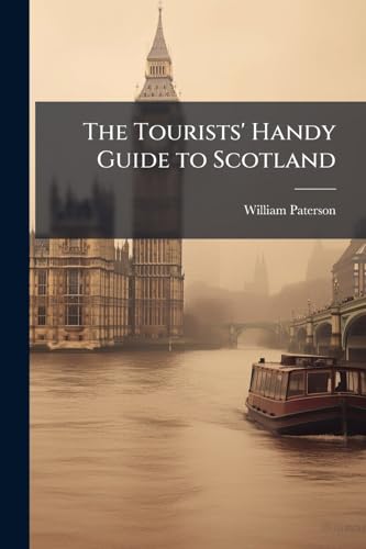 The Tourists' Handy Guide to Scotland