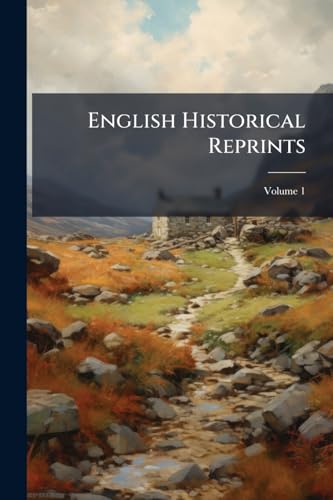 English Historical Reprints