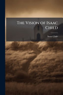 The Vision of Isaac Child