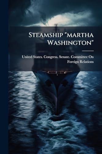 Steamship 'martha Washington'