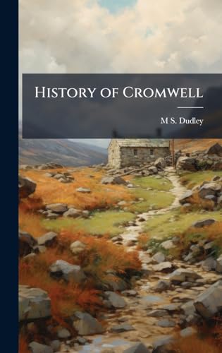 History of Cromwell