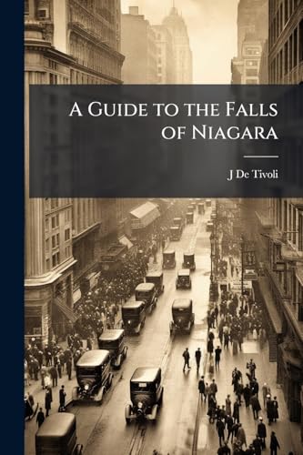 A Guide to the Falls of Niagara