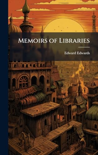 Memoirs of Libraries