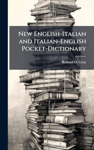 New English-Italian and Italian-English Pocket-Dictionary