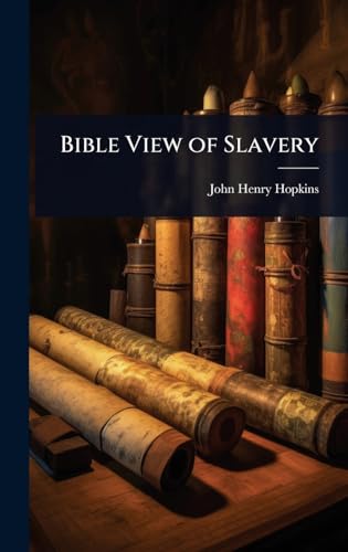 Bible View of Slavery