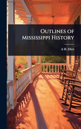 Outlines of Mississippi History