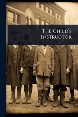 The Child's Instructor