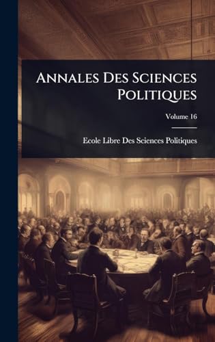 Annales Des Sciences Politiques