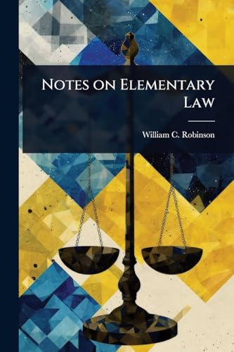 Notes on Elementary Law