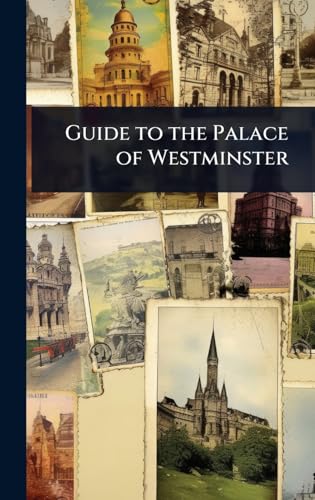 Guide to the Palace of Westminster