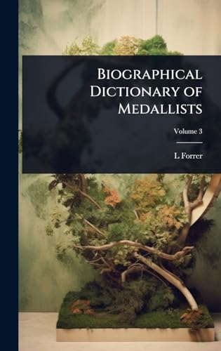Biographical Dictionary of Medallists