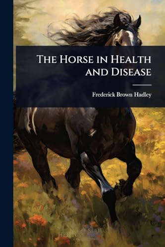 The Horse in Health and Disease