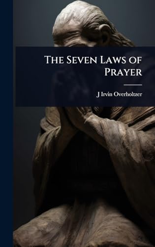 The Seven Laws of Prayer