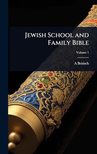 Jewish School and Family Bible