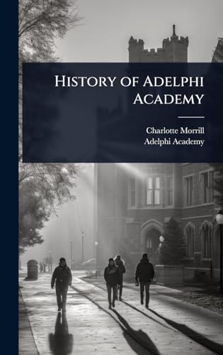 History of Adelphi Academy