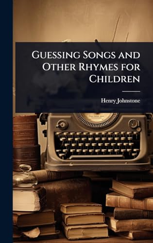 Guessing Songs and Other Rhymes for Children