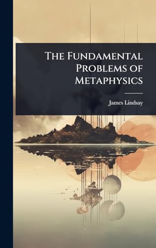 The Fundamental Problems of Metaphysics