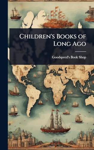 Children's Books of Long Ago