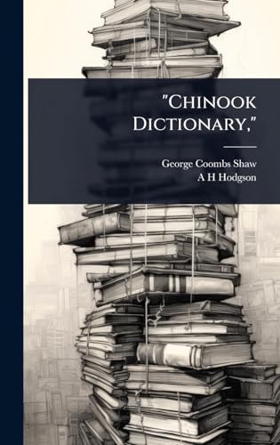 'Chinook Dictionary,'